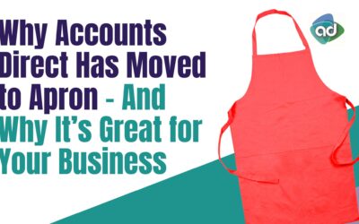 Why AD Accountancy Has Moved to Apron – And Why It’s Great for Your Business